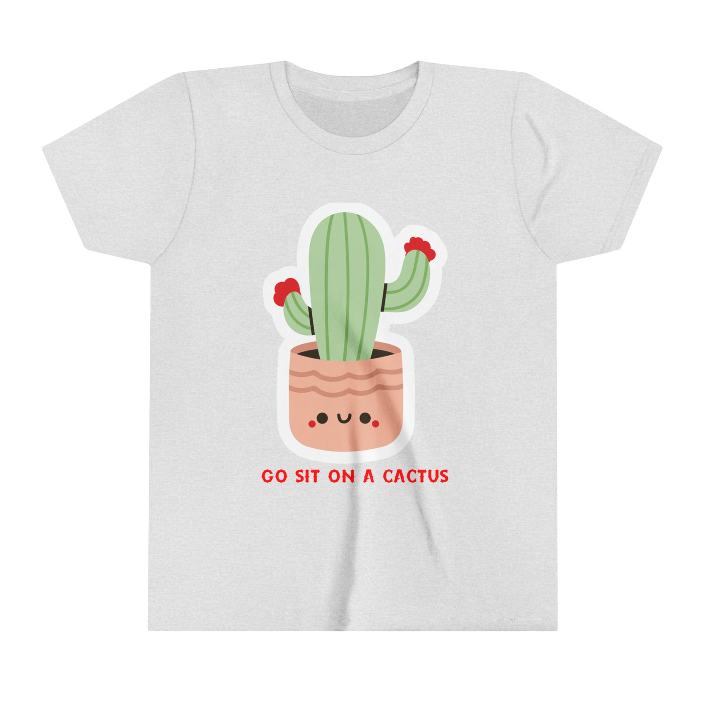 Funny Children's Go Sit on a Cactus Quote Youth Short Sleeve Tee