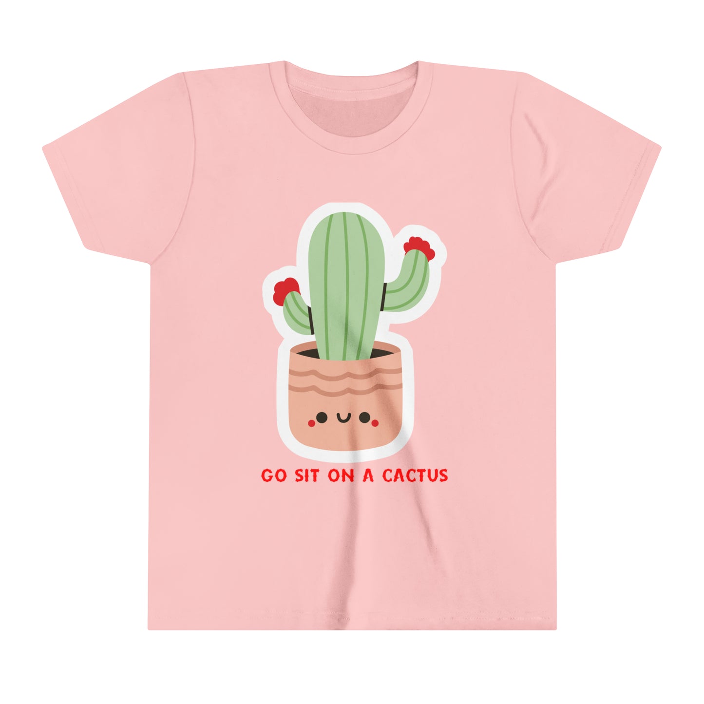 Funny Children's Go Sit on a Cactus Quote Youth Short Sleeve Tee