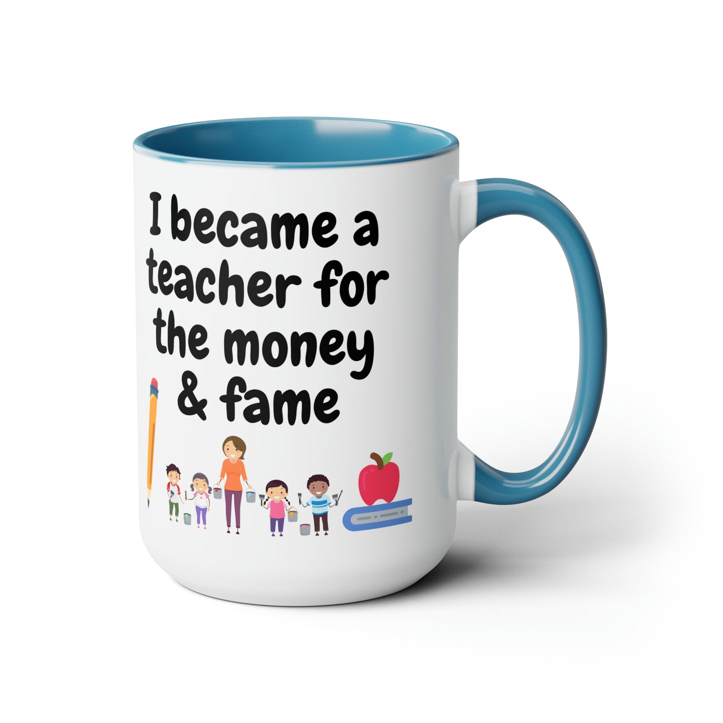 Funny Teacher Gift Two-Tone Coffee Mugs, 15oz
