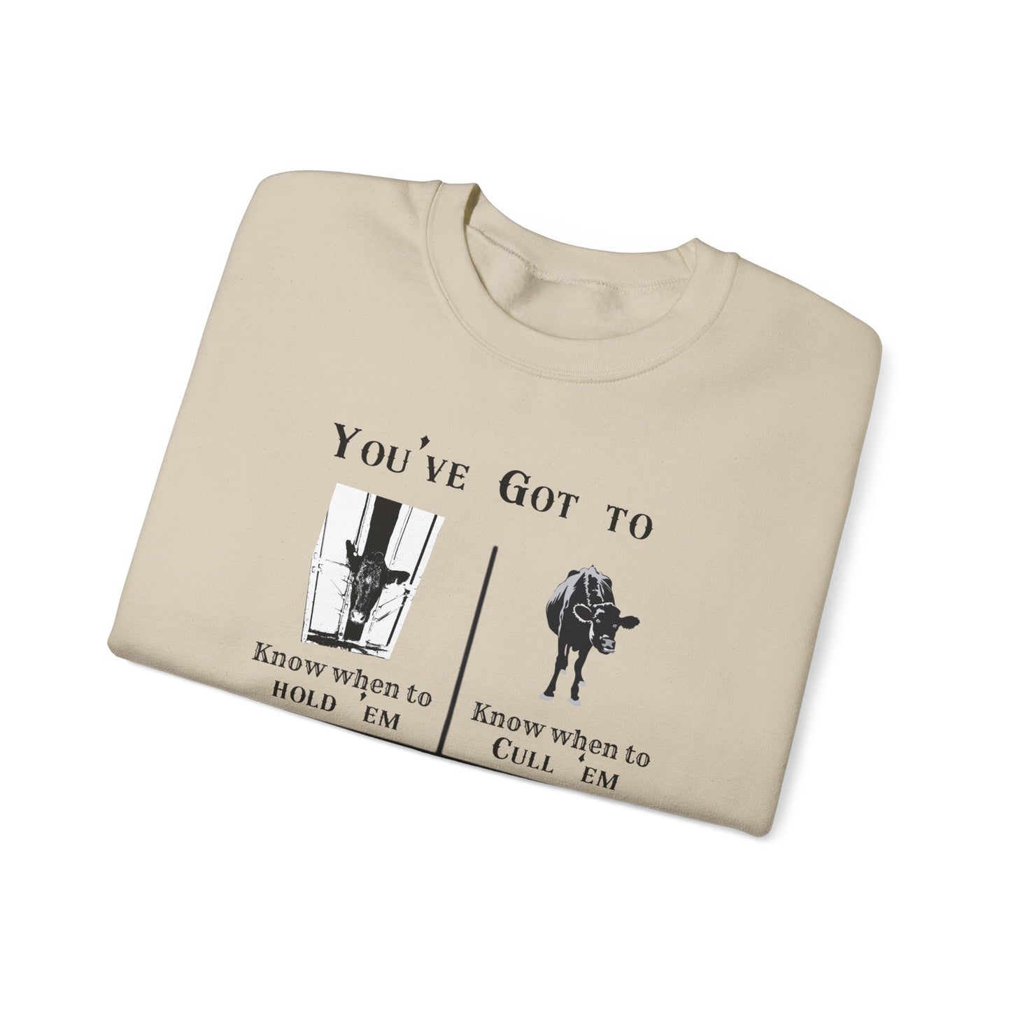 Funny Farmer Sweatshirt - Crewneck, Humorous Cattle Farmer Gift