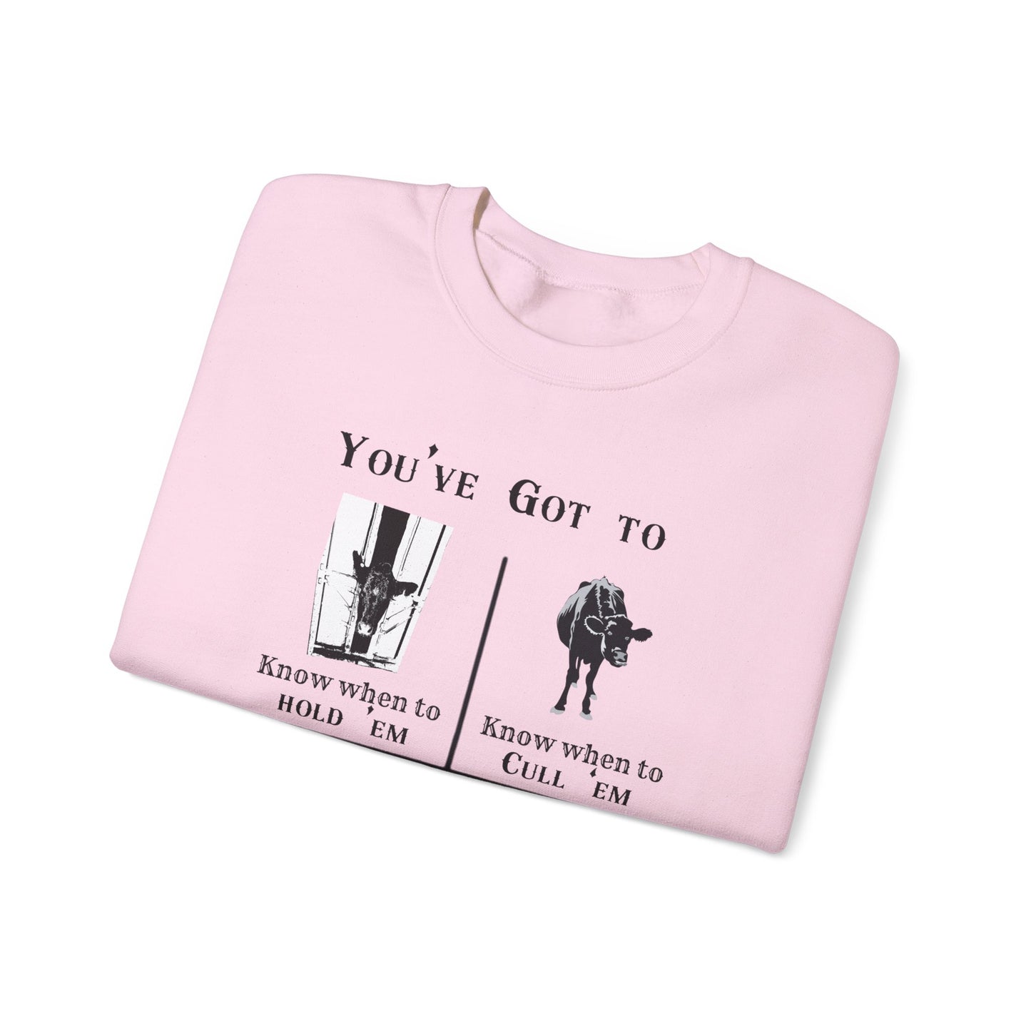 Funny Farmer Sweatshirt - Crewneck, Humorous Cattle Farmer Gift