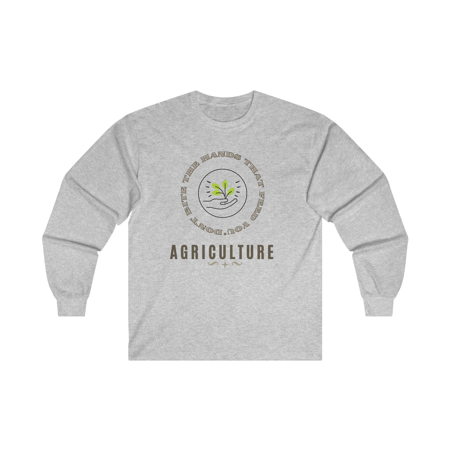 Farmer Agriculture Feeding the World Quote Ultra Cotton Long Sleeve Tee