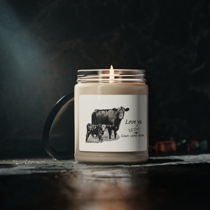 Black Angus Cow Calf Pair Cow Quote Scented Soy Candle, 9oz