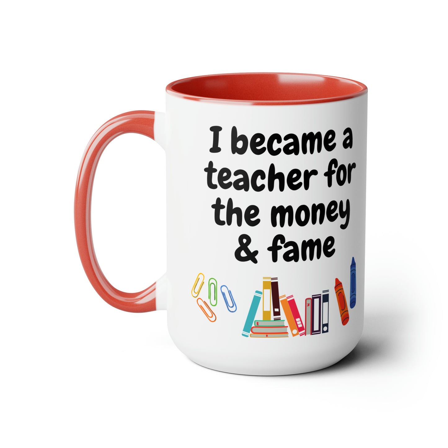 Funny Teacher Gift Two-Tone Coffee Mugs, 15oz