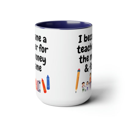 Funny Teacher Gift Two-Tone Coffee Mugs, 15oz